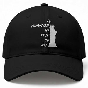 Funny New York City Travel Graphic Baseball Cap I Survived My Trip To NYC