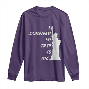 Funny New York City Travel Graphic Long Sleeve Shirt I Survived My Trip To NYC
