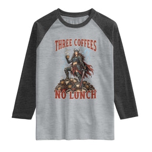 Funny Medieval Knight Worker Meme Raglan Shirt Three Coffees No Lunch Valkyrie Coffee Lover