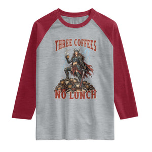 Funny Medieval Knight Worker Meme Raglan Shirt Three Coffees No Lunch Valkyrie Coffee Lover