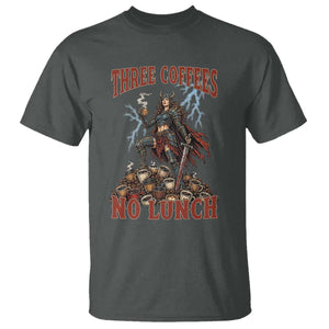 Funny Medieval Knight Worker Meme T Shirt Three Coffees No Lunch Valkyrie Coffee Lover