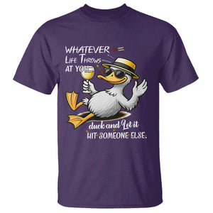 Whatever Life Throws At You Duck T Shirt Funny Sarcastic Quote TS12 Purple Print Your Wear