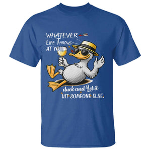 Whatever Life Throws At You Duck T Shirt Funny Sarcastic Quote TS12 Royal Blue Print Your Wear