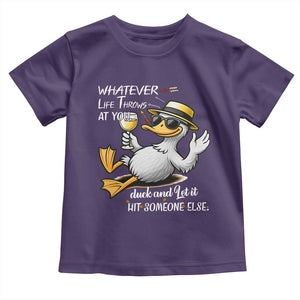 Whatever Life Throws At You Duck Toddler T Shirt Funny Sarcastic Quote TS12 Purple Print Your Wear