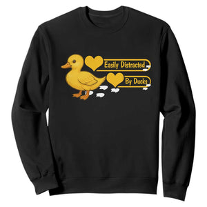 Funny Duck Lover Gift Sweatshirt Easily Distracted By Ducks TS12 Black Print Your Wear