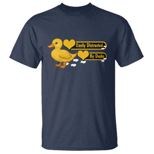 Funny Duck Lover Gift T Shirt Easily Distracted By Ducks TS12 Navy Print Your Wear