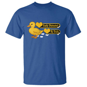 Funny Duck Lover Gift T Shirt Easily Distracted By Ducks TS12 Royal Blue Print Your Wear
