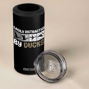 Funny Hunting Gift 4 in 1 Can Cooler Tumbler Easily Distracted By Ducks Outdoor Lover TS12 Print Your Wear