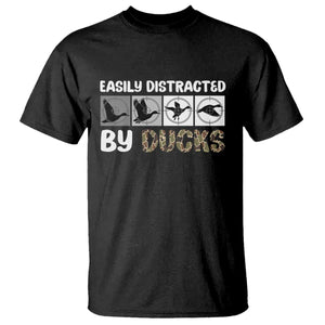 Funny Hunting Gift T Shirt Easily Distracted By Ducks Outdoor Lover TS12 Black Print Your Wear