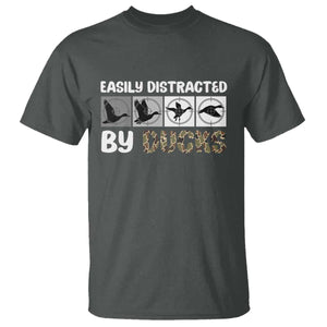Funny Hunting Gift T Shirt Easily Distracted By Ducks Outdoor Lover TS12 Dark Heather Print Your Wear
