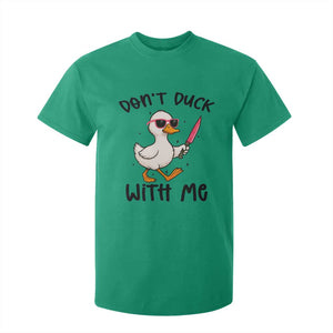 Do Not Duck With Me T Shirt For Kid Funny Duck Gift TS12 Irish Green Print Your Wear