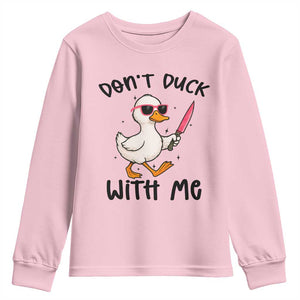 Do Not Duck With Me Youth Sweatshirt Funny Duck Gift TS12 Light Pink Print Your Wear