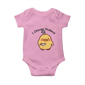 I Choose Violence Baby Onesie Funny Duck With Knife Gift TS12 Light Pink Print Your Wear