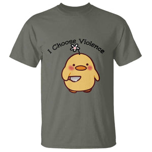 I Choose Violence T Shirt Funny Duck With Knife Gift TS12 Military Green Print Your Wear