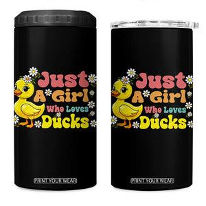 Duck Lover Gift 4 in 1 Can Cooler Tumbler Just A Girl Who Loves Ducks TS12 One Size: 16 oz Black Print Your Wear
