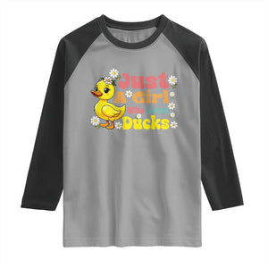 Duck Lover Gift Raglan Shirt Just A Girl Who Loves Ducks TS12 Sport Gray Black Print Your Wear
