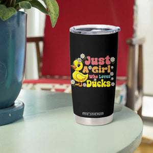 Duck Lover Gift Tumbler Cup Just A Girl Who Loves Ducks TS12 Print Your Wear