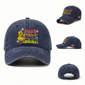 Duck Lover Gift Washed Cotton Baseball Cap Just A Girl Who Loves Ducks TS12 Washed Cap Universal Fit Navy Print Your Wear