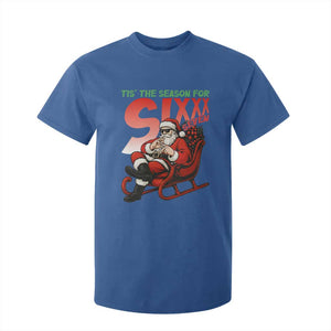 Tis The Season For Sixx Seven Meme T Shirt For Kid Funny Trendy Christmas Party Gift TS12 Royal Blue Print Your Wear
