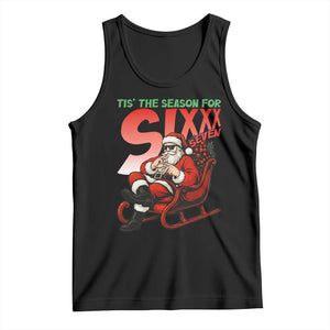 Tis The Season For Sixx Seven Meme Tank Top Funny Trendy Christmas Party Gift TS12 Black Print Your Wear