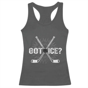 Funny Got Ice Hockey Player Gift Racerback Tank Top TS12 Dark Heather Print Your Wear