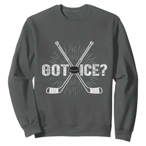 Funny Got Ice Hockey Player Gift Sweatshirt TS12 Dark Heather Print Your Wear