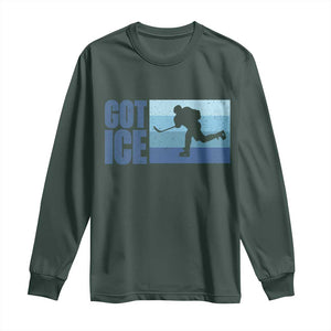 Got Ice Long Sleeve Shirt Ocean Blue Retro Ice Hockey Sport Lover Gift TS12 Dark Forest Green Print Your Wear