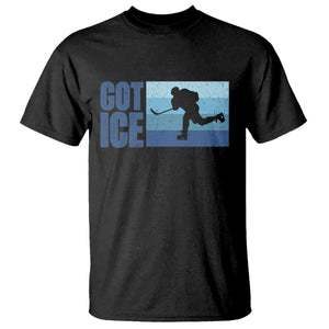 Got Ice T Shirt Ocean Blue Retro Ice Hockey Sport Lover Gift TS12 Black Print Your Wear