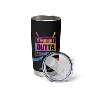 Straight Outta The Penalty Box Tumbler Cup Tie Dye Effect Hockey Player Gift TS12 Print Your Wear