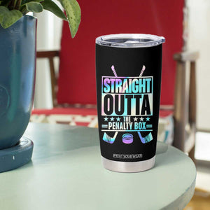 Straight Outta The Penalty Box Tumbler Cup Iridescent Effect Hockey Player Gift TS12 Print Your Wear
