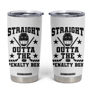 Straight Outta The Penalty Box Tumbler Cup Funny Youth Ice Hockey Gift TS12 White Print Your Wear