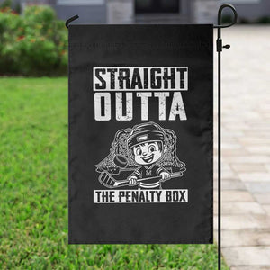 Straight Outta The Penalty Box Garden Flag Funny Hockey Gift For Boys TS12 Print Your Wear