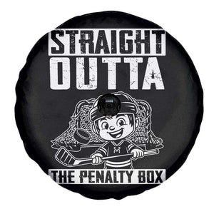 Straight Outta The Penalty Box Spare Tire Cover Funny Hockey Gift For Boys TS12 Print Your Wear