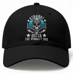 Straight Outta The Penalty Box Hockey Baseball Cap Funny Skull Player Gift TS12 Print Your Wear