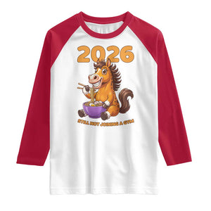 Still Not Joining A Gym Lunar New Year Raglan Shirt Funny Horse Eating Ramen TS12 White Red Print Your Wear