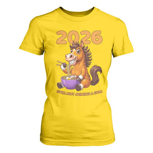 Still Not Joining A Gym Lunar New Year T Shirt For Women Funny Horse Eating Ramen TS12 Daisy Print Your Wear