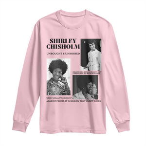 Shirley Chisholm Unbought And Unbossed Long Sleeve Shirt Vintage Feminist Poster TS12 Light Pink Print Your Wear