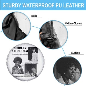 Shirley Chisholm Unbought And Unbossed Spare Tire Cover Vintage Feminist Poster TS12 Print Your Wear