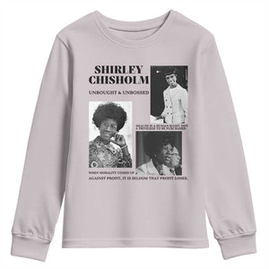 Shirley Chisholm Unbought And Unbossed Youth Sweatshirt Vintage Feminist Poster TS12 Ice Gray Print Your Wear