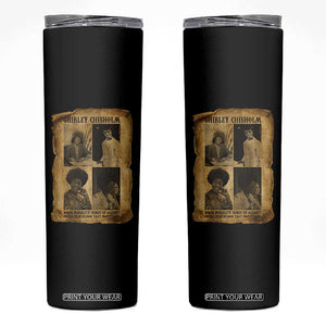 Vintage Shirley Chisholm Skinny Tumbler When Morality Meets Profit Quote TS12 Black Print Your Wear