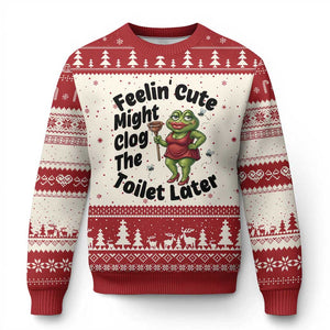 Funny Frog Bathroom Jokes Ugly Christmas Sweater Feeling Cute Might Clog The Toilet Later TS12 Beige Red Print Your Wear