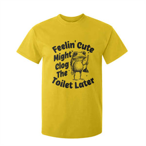 Funny Plumber Frog Gift T Shirt For Kid Feeling Cute Might Clog The Toilet Later TS12 Daisy Print Your Wear