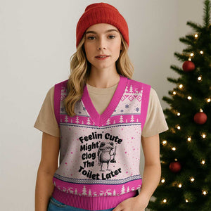 Funny Plumber Frog Gift V-Neck Knit Sweater Vest Feeling Cute Might Clog The Toilet Later TS12 Hot Pink Print Your Wear