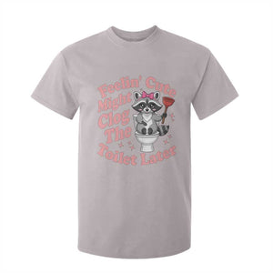 Feeling Cute Might Clog Toilet Later T Shirt For Kid Funny Raccoon TS12 Ice Gray Print Your Wear