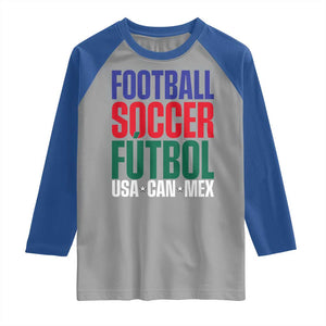 Canada Mexico USA Raglan Shirt Football Fan Gift TS12 Sport Gray Royal Print Your Wear