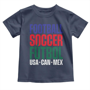 Canada Mexico USA Toddler T Shirt Football Fan Gift TS12 Navy Print Your Wear