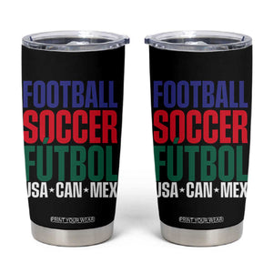 Canada Mexico USA Tumbler Cup Football Fan Gift TS12 Black Print Your Wear