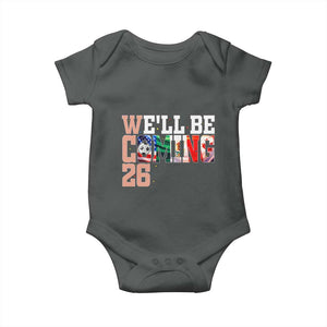 We Will Be Coming 26 Baby Onesie USA Mexico Canada Football Supporters Gift TS12 Dark Heather Print Your Wear