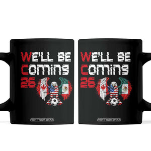 Glitched North America Eagle Soccer Coffee Mug We Will Be Coming 26 TS12 Black Print Your Wear