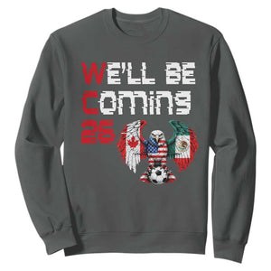 Glitched North America Eagle Soccer Sweatshirt We Will Be Coming 26 TS12 Dark Heather Print Your Wear